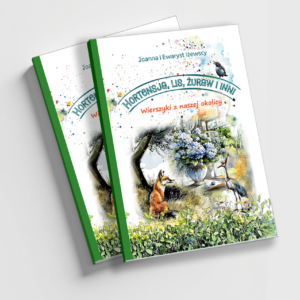 Pakiet dwóch egzemplarzy książki Hortensja, lis, żuraw i inni